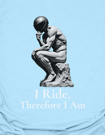 I Ride, Therefore I Am