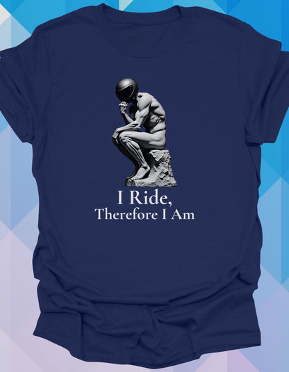 I Ride, Therefore I Am