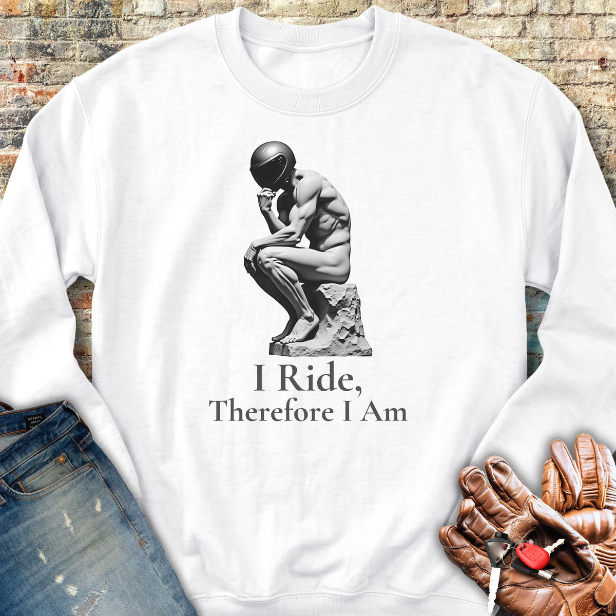 I Ride Therefore I Am Sweatshirt - White