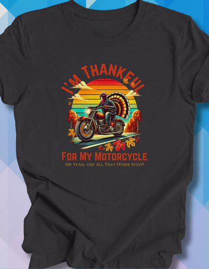 I'm Thankful For My Motorcycle (Fall)