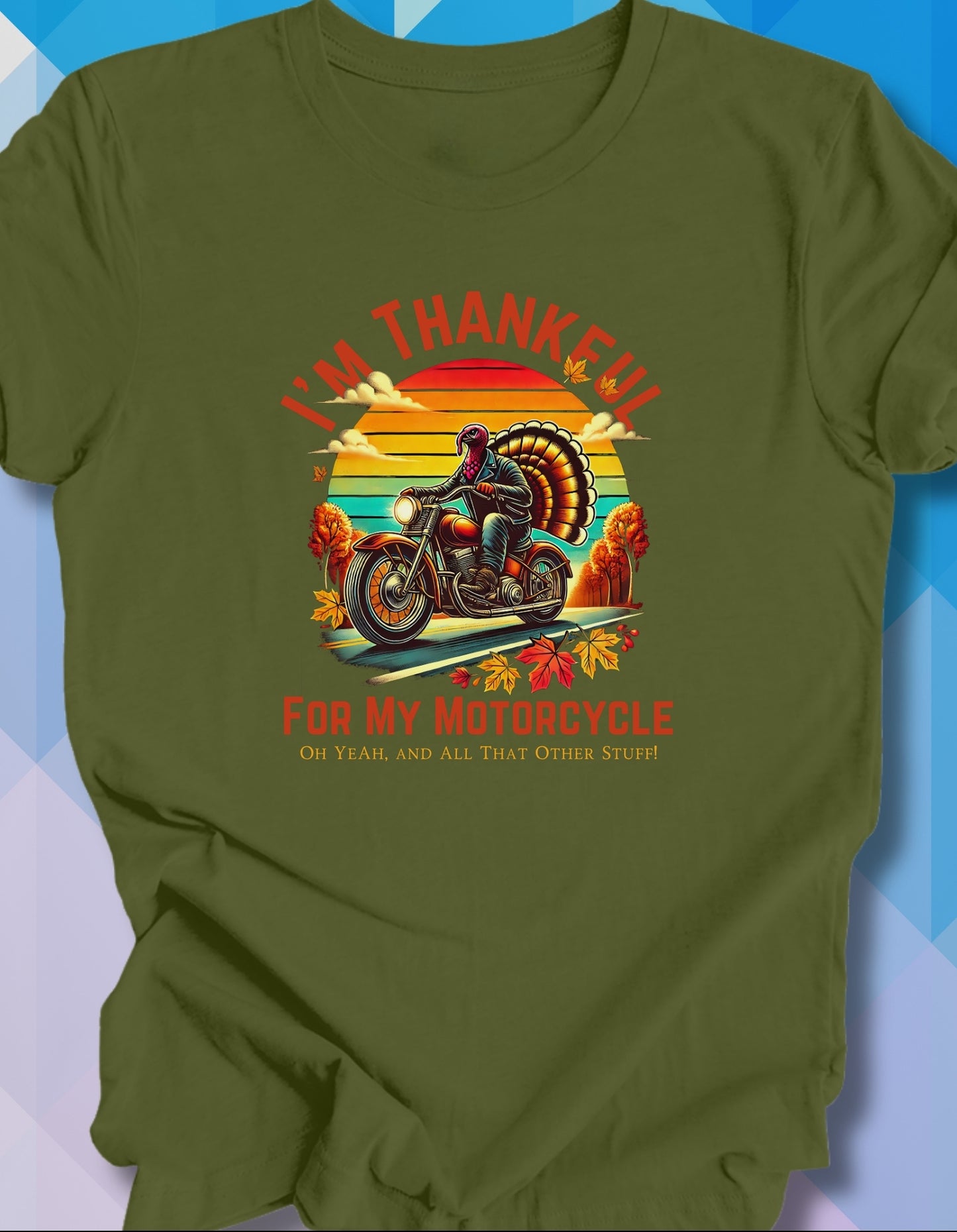 I'm Thankful For My Motorcycle (Fall)