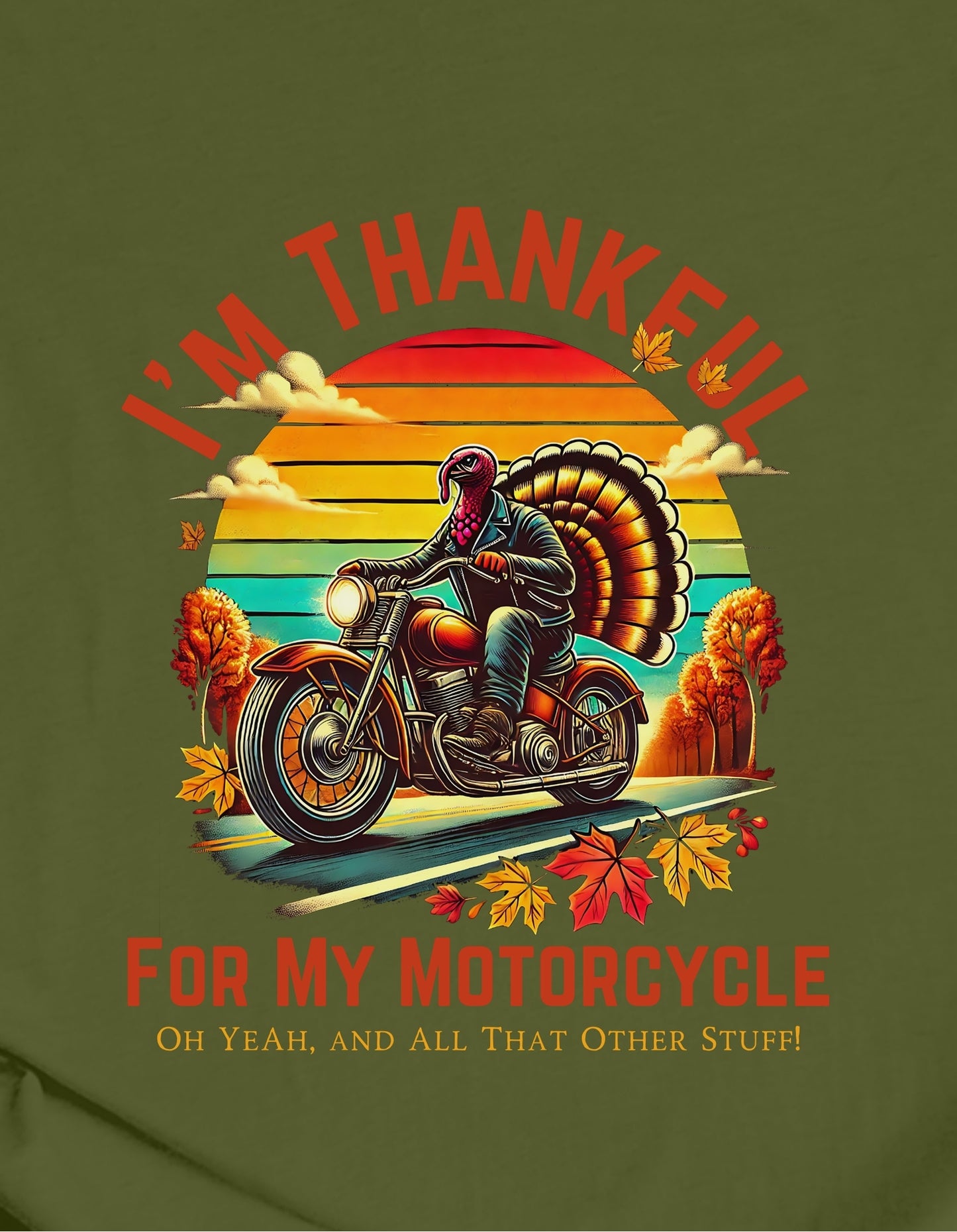 I'm Thankful For My Motorcycle (Fall)