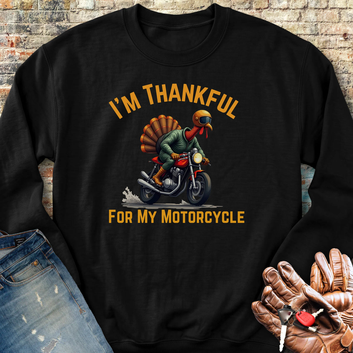 I'm Thankful For My Motorcycle Sweatshirt - Black