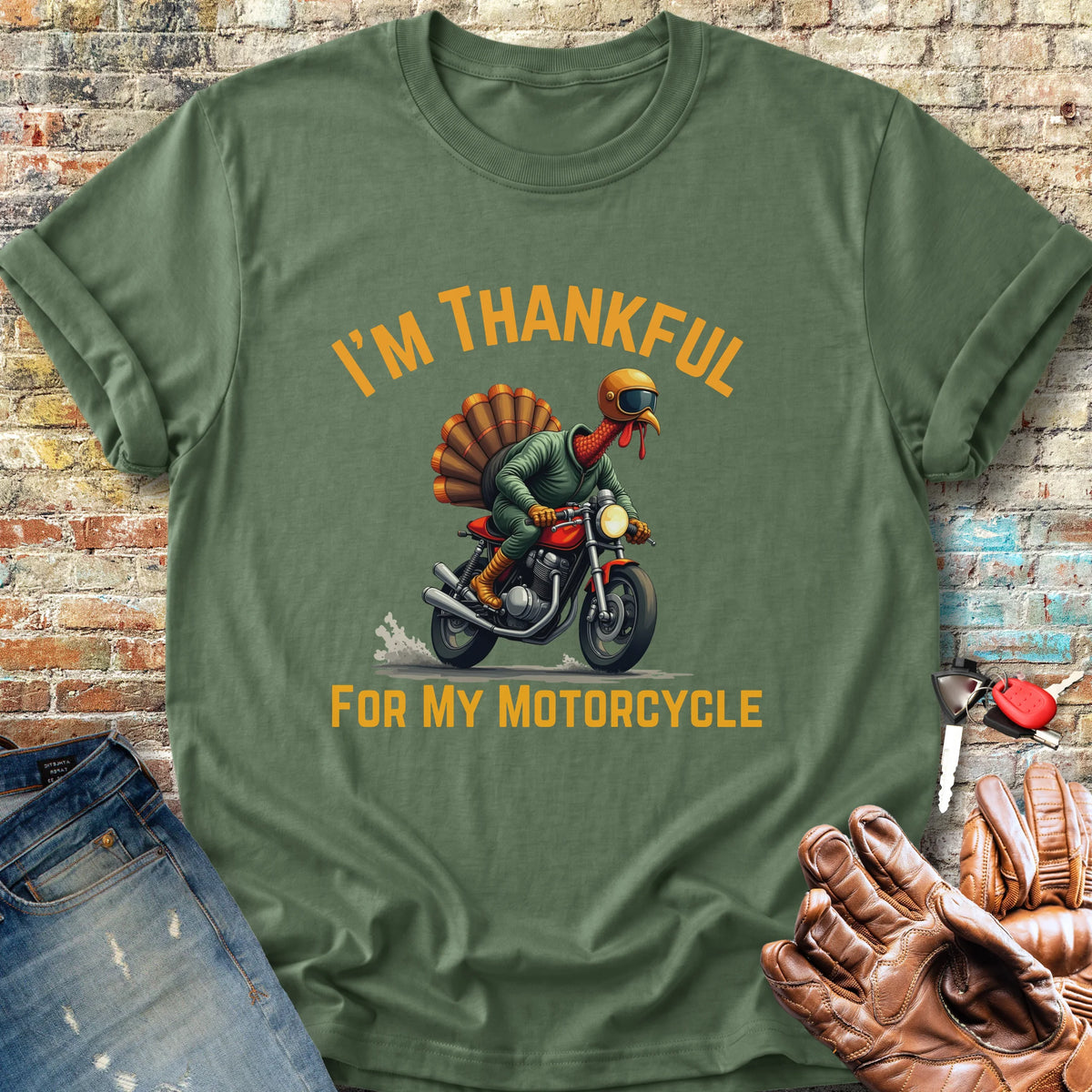 I'm Thankful For My Motorcycle Classic T-Shirt - Military Green
