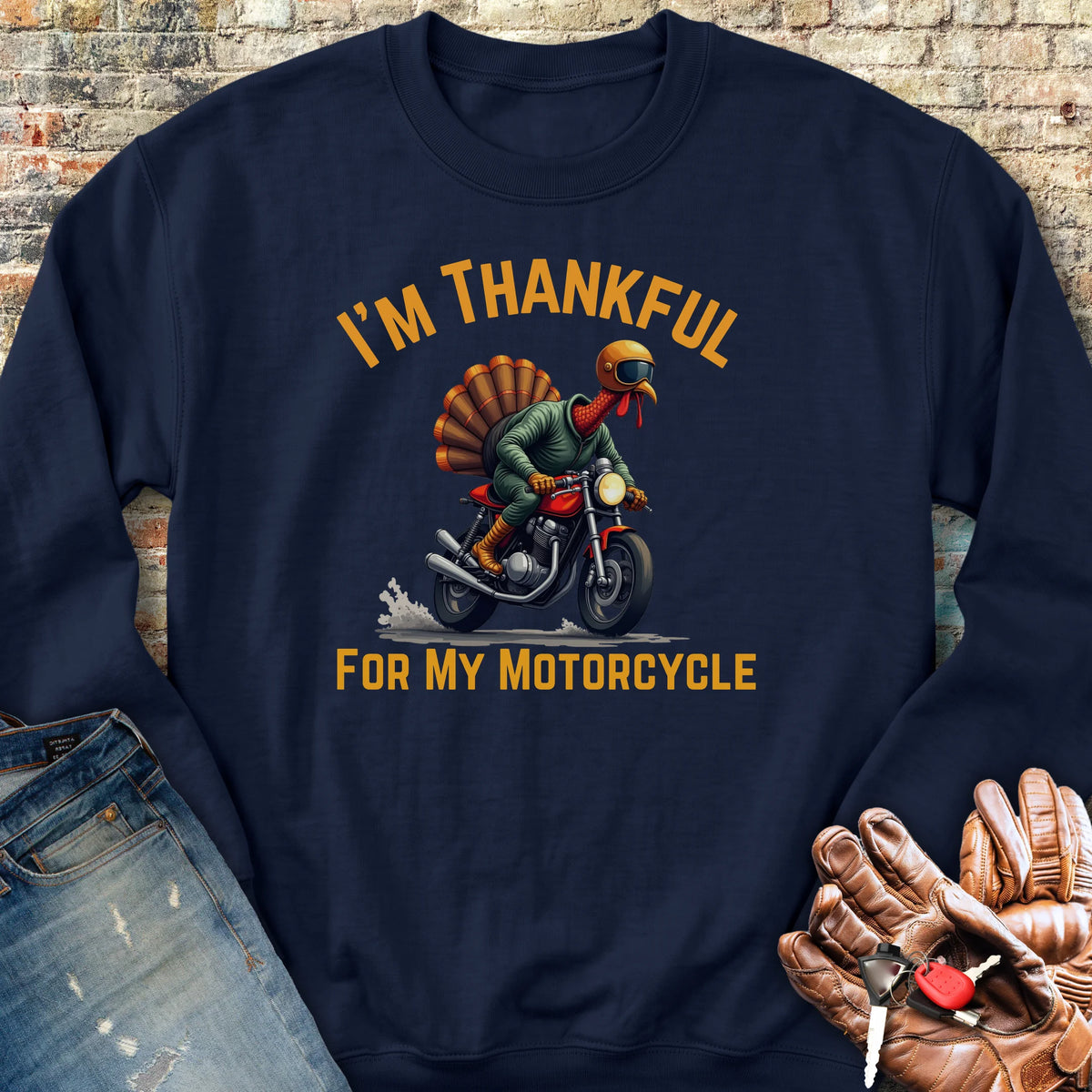 I'm Thankful For My Motorcycle Sweatshirt - Navy