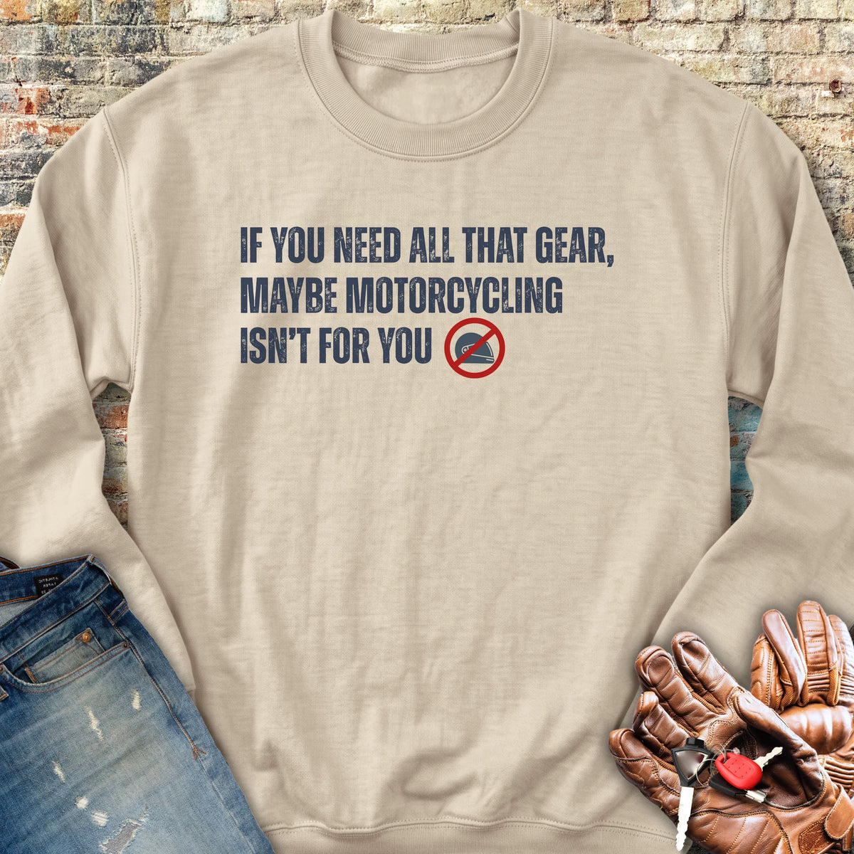 Isn't For You Sweatshirt - Sand