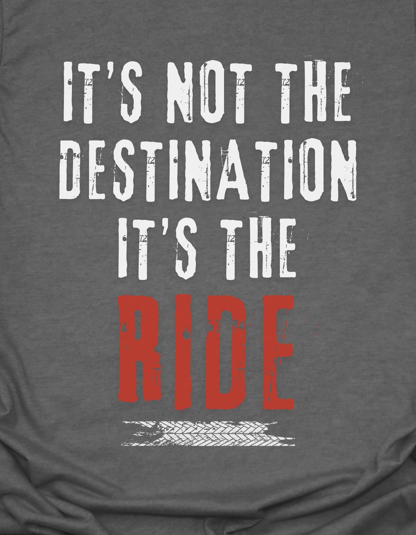 It's not the destination, it's the ride!