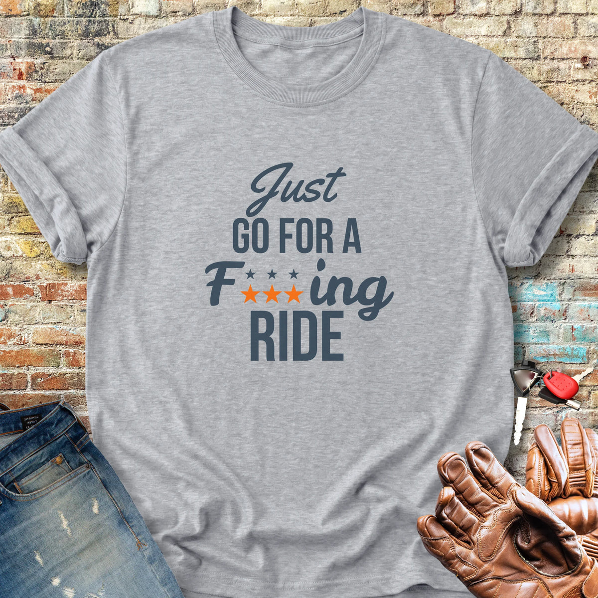 Just Go For A Ride Classic T-Shirt - Sport Grey