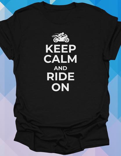 Keep Calm and Ride On