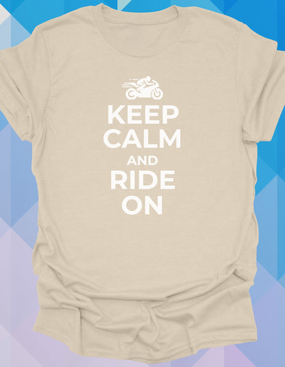 Keep Calm and Ride On