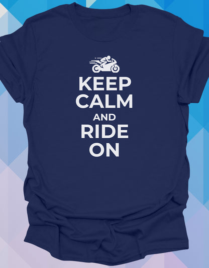 Keep Calm and Ride On