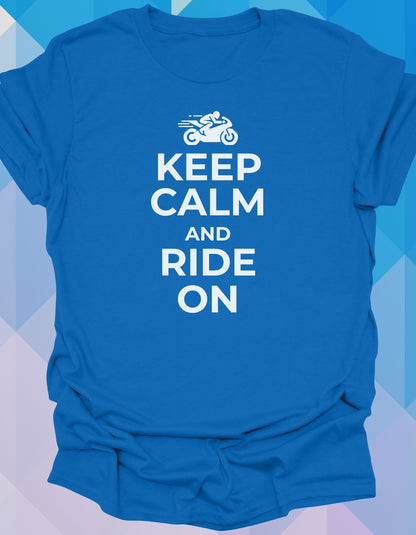 Keep Calm and Ride On