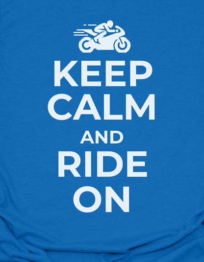 Keep Calm and Ride On