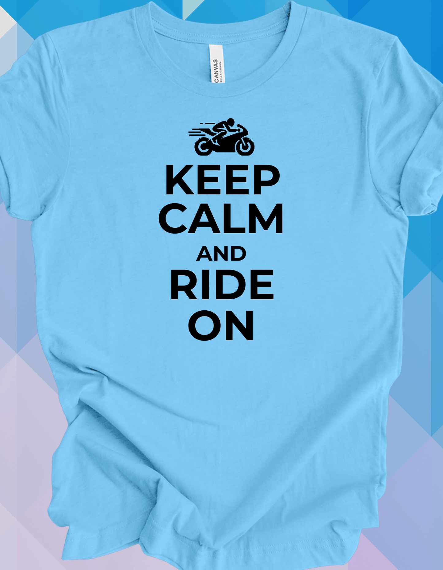 Keep Calm and Ride On (BC3001)