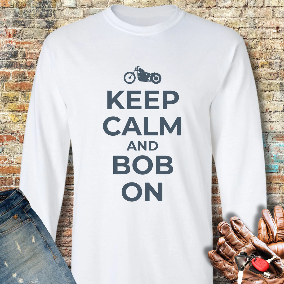 Keep Calm And Bob On Long Sleeve T-Shirt - White