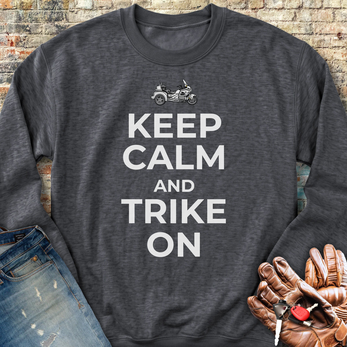 Keep Calm And Trike On Sweatshirt - Dark Heather