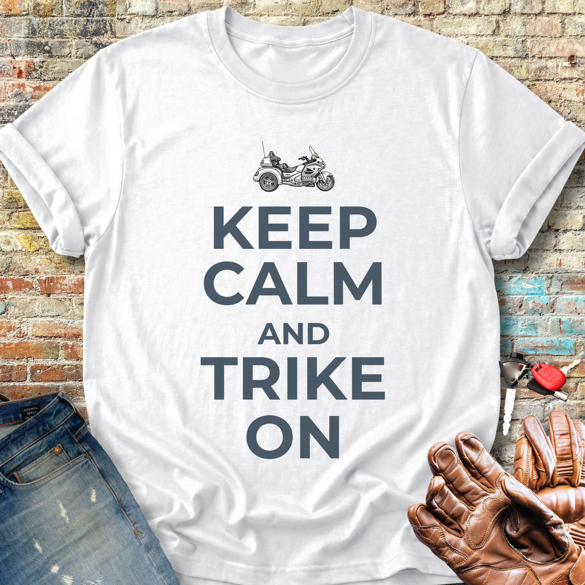 Keep Calm And Trike On Classic T-Shirt - White