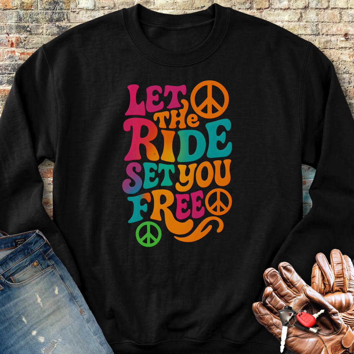 Let The Ride Sweatshirt - Black