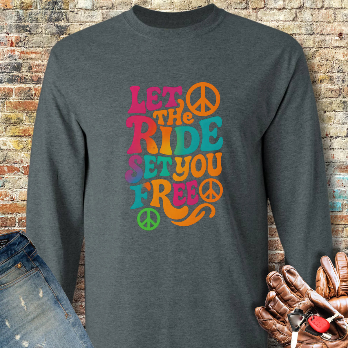 Let The Ride Long Sleeve T-Shirt - Dark Heather