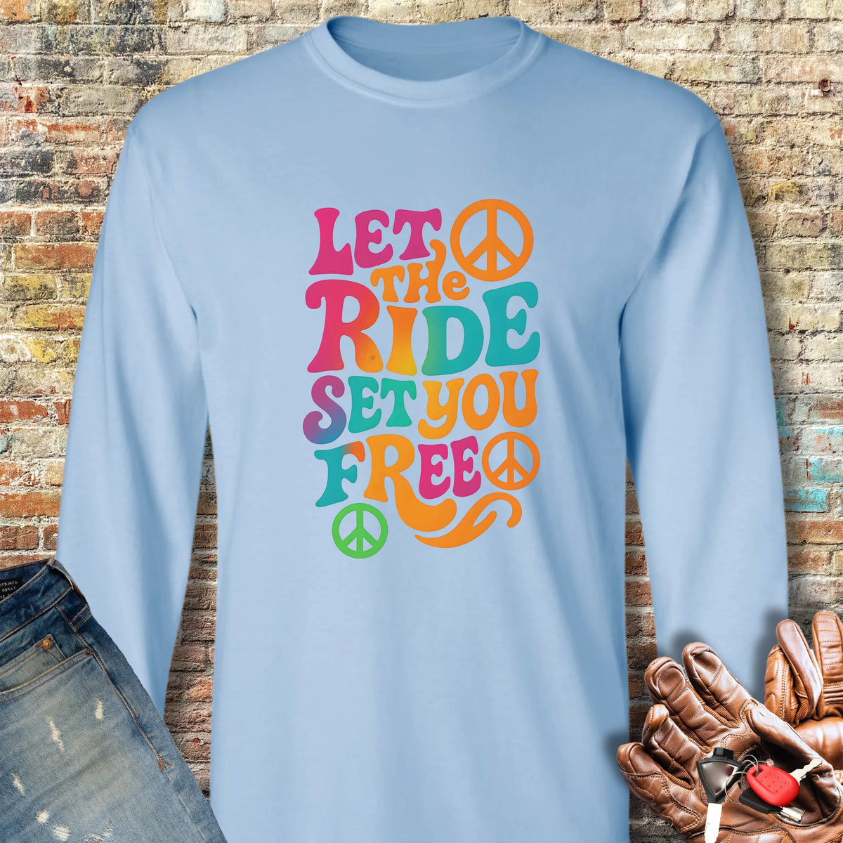 Let The Ride Long Sleeve T-Shirt - Light Blue