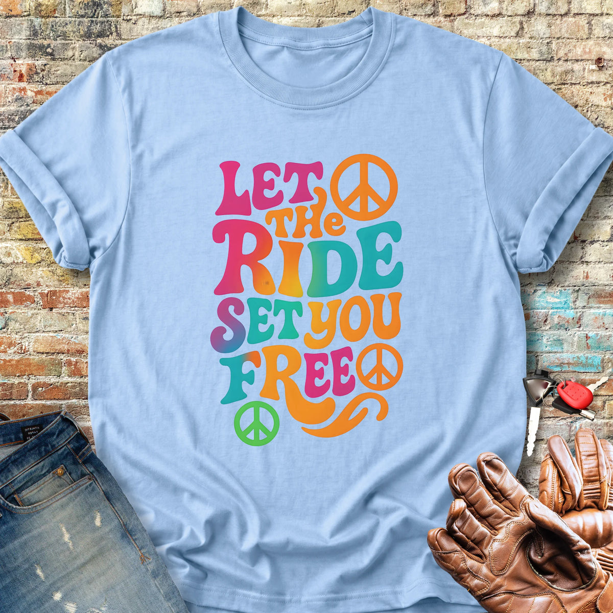 Let The Ride Classic T-Shirt - Light Blue