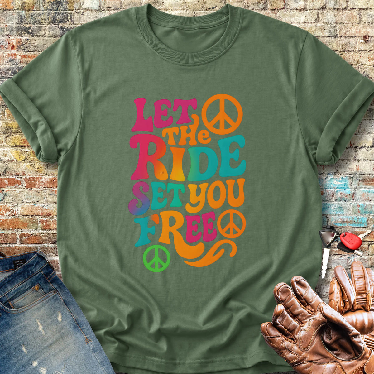 Let The Ride Classic T-Shirt - Military Green