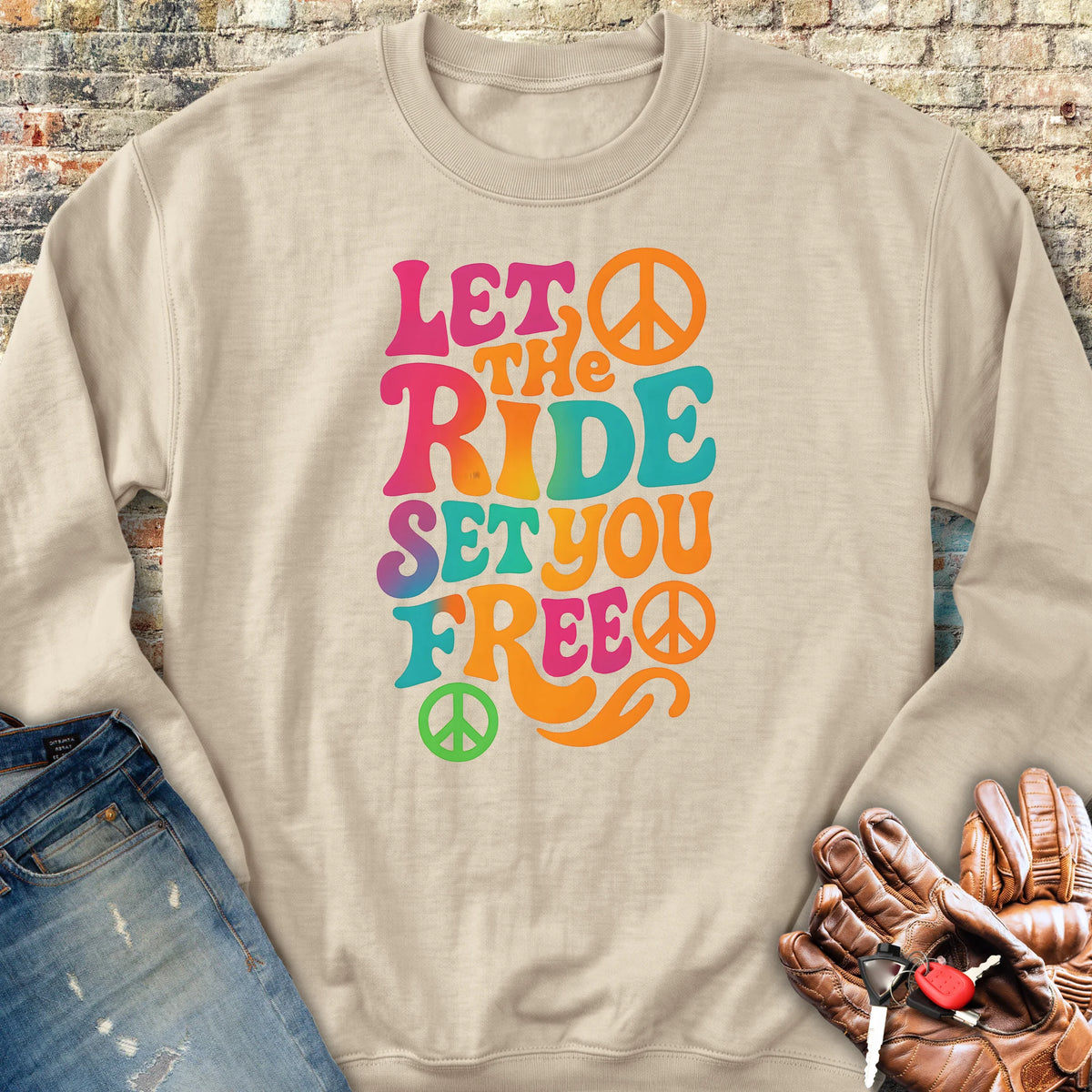 Let The Ride Sweatshirt - Sand