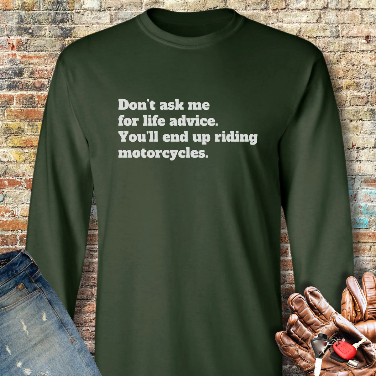 Life Advice Long Sleeve T-Shirt - Forest Green