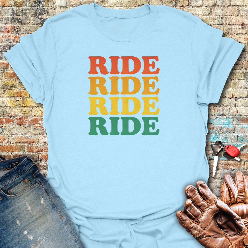 Ride Ride Ride T-Shirt - Light Blue