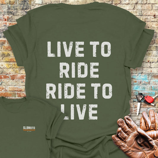 Live To Ride (Text) Back Print T-Shirt - Military Green