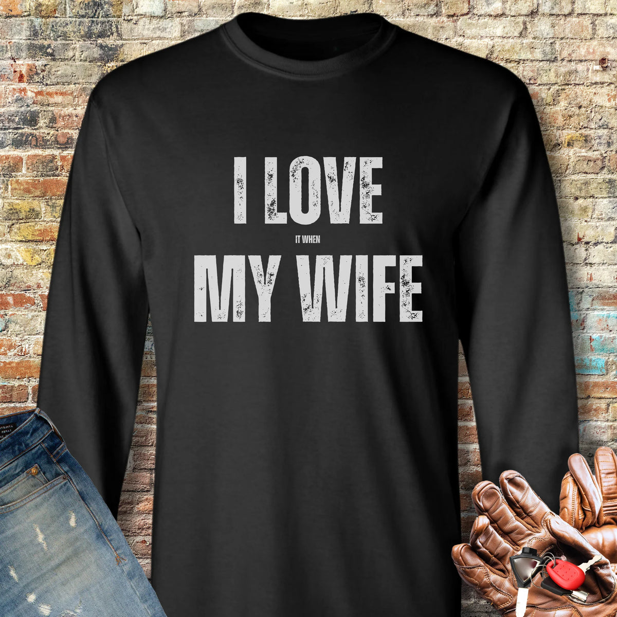 Love My Wife (Buy) Long Sleeve T-Shirt - Black