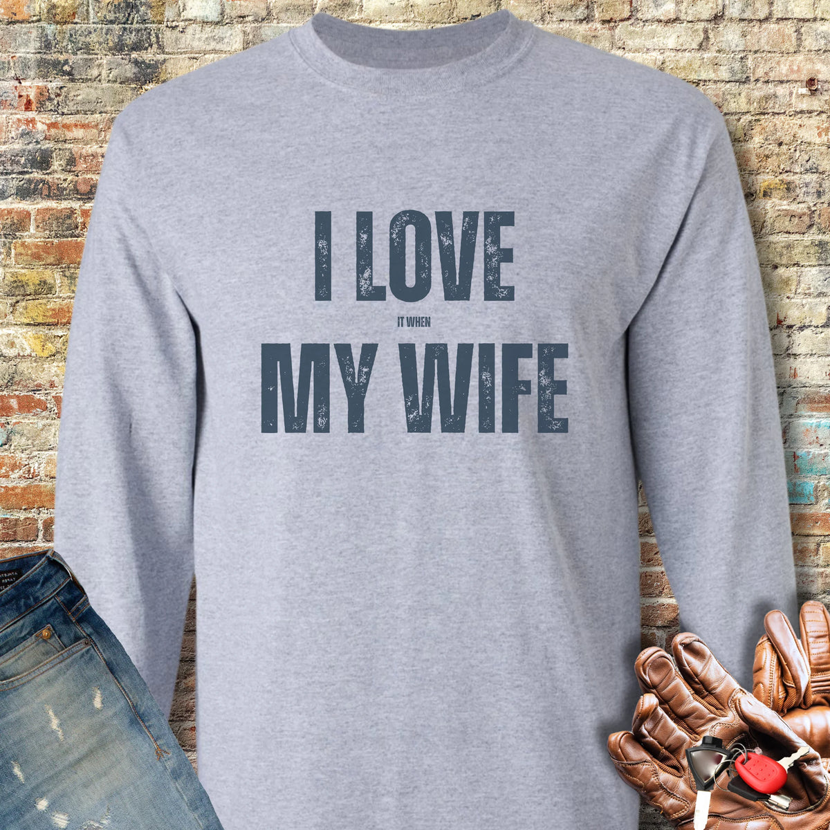 Love My Wife (Ride) Long Sleeve T-Shirt - Sport Grey