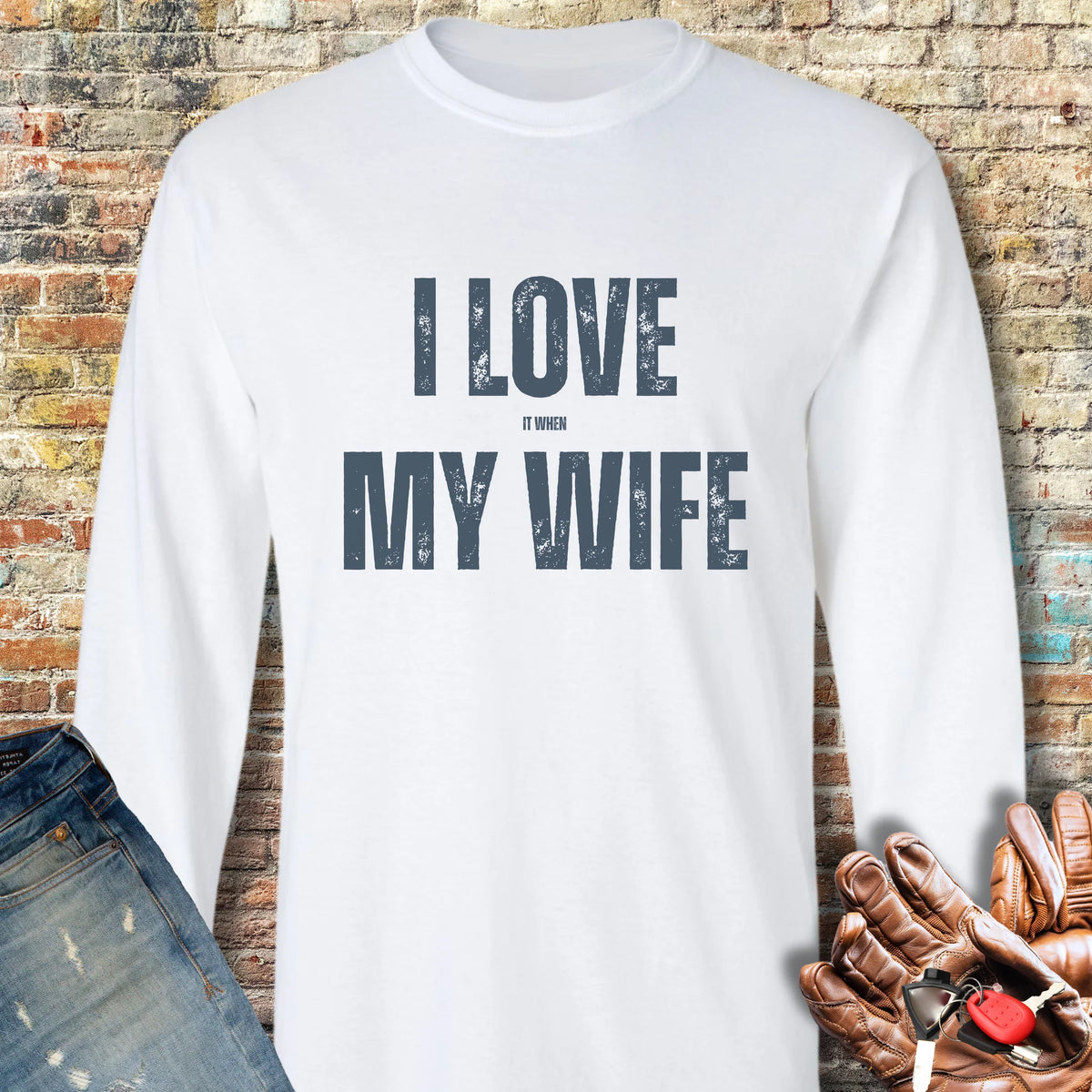 Love My Wife (Ride) Long Sleeve T-Shirt - White