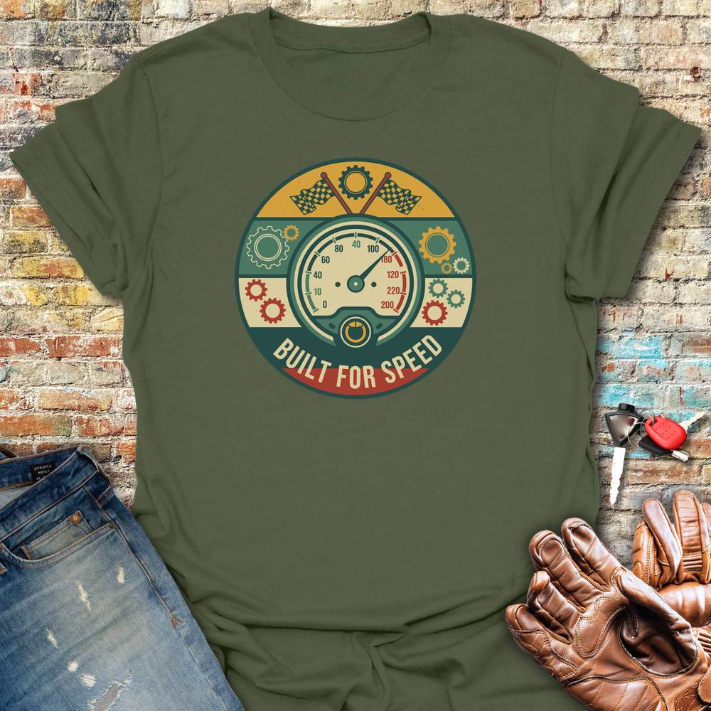 Built For Speed T-Shirt - Military Green