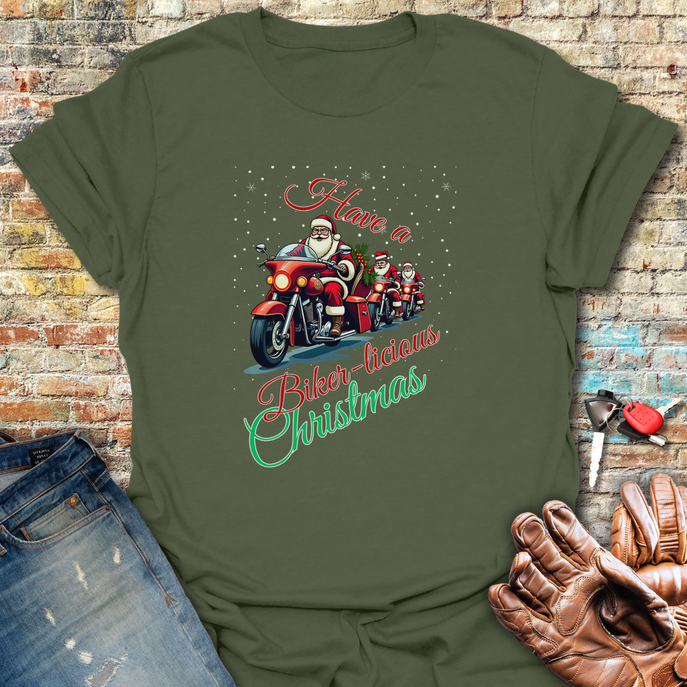 Biker Licious Christmas T-Shirt - Military Green