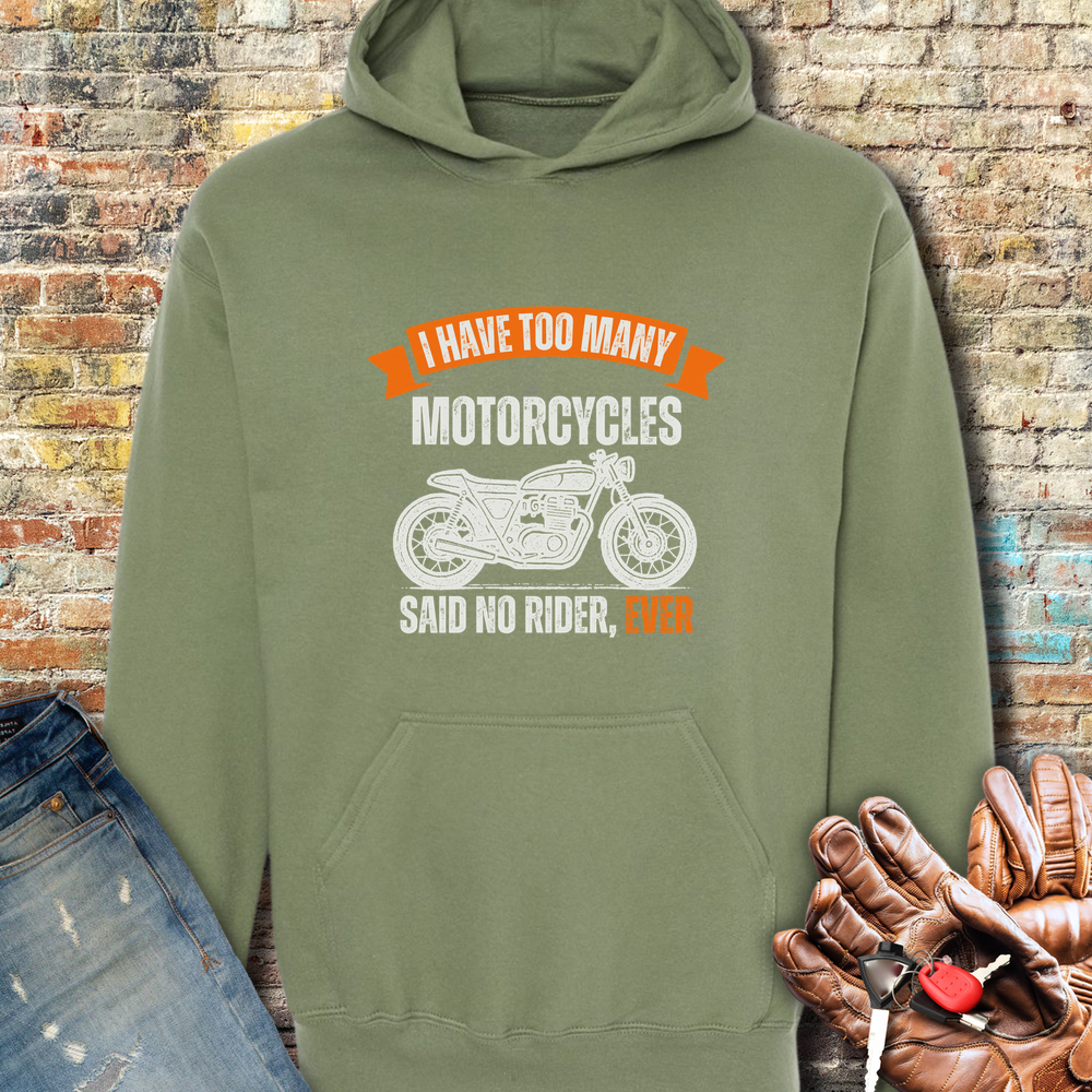 Too Many Hoodie - Military Green