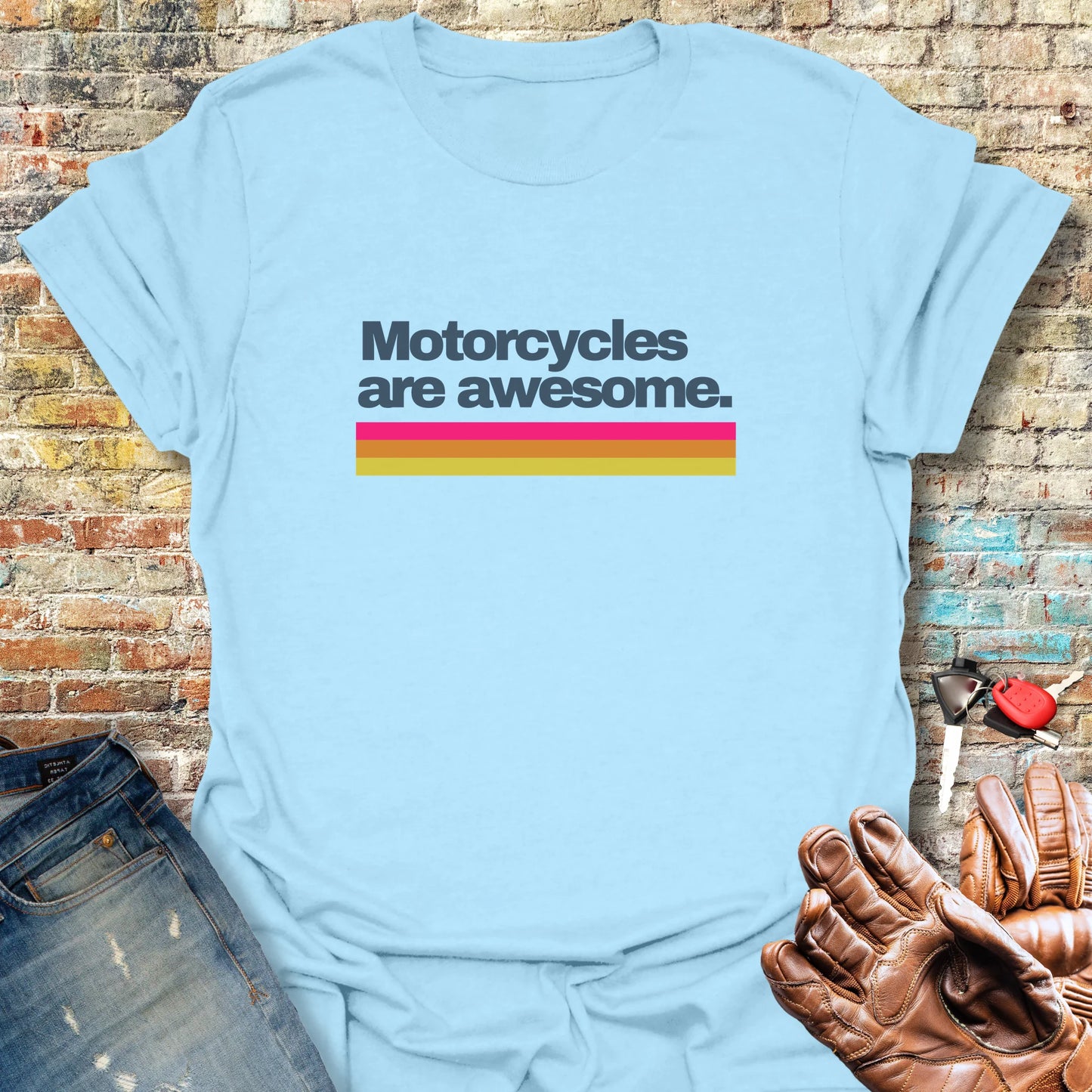 Motorcycles Are Awesome T-Shirt - Light Blue