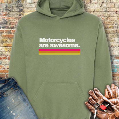 Motorcycles Are Awesome Hoodie - Military Green