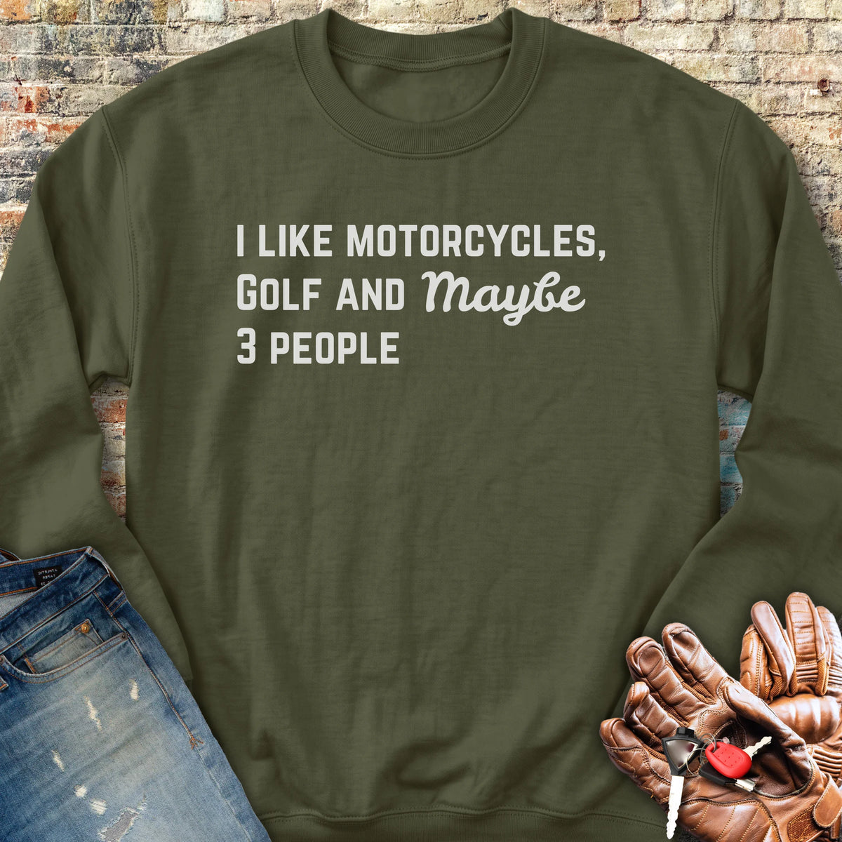 Motorcycles & Golf Sweatshirt - Military Green
