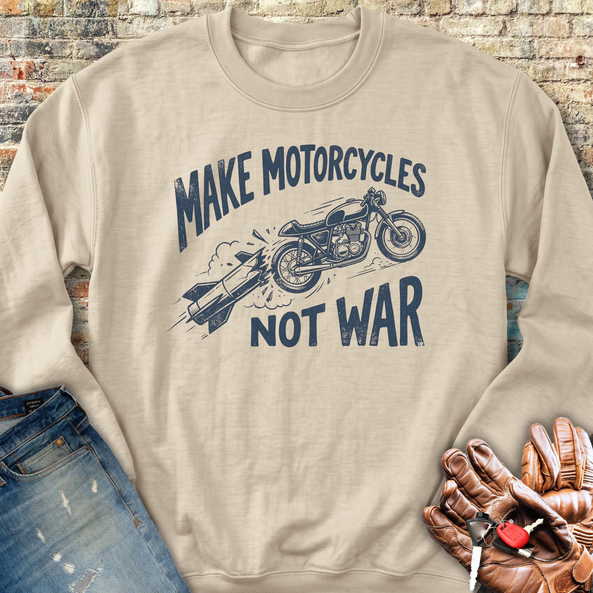 Motorcycles Not War Sweatshirt - Sand