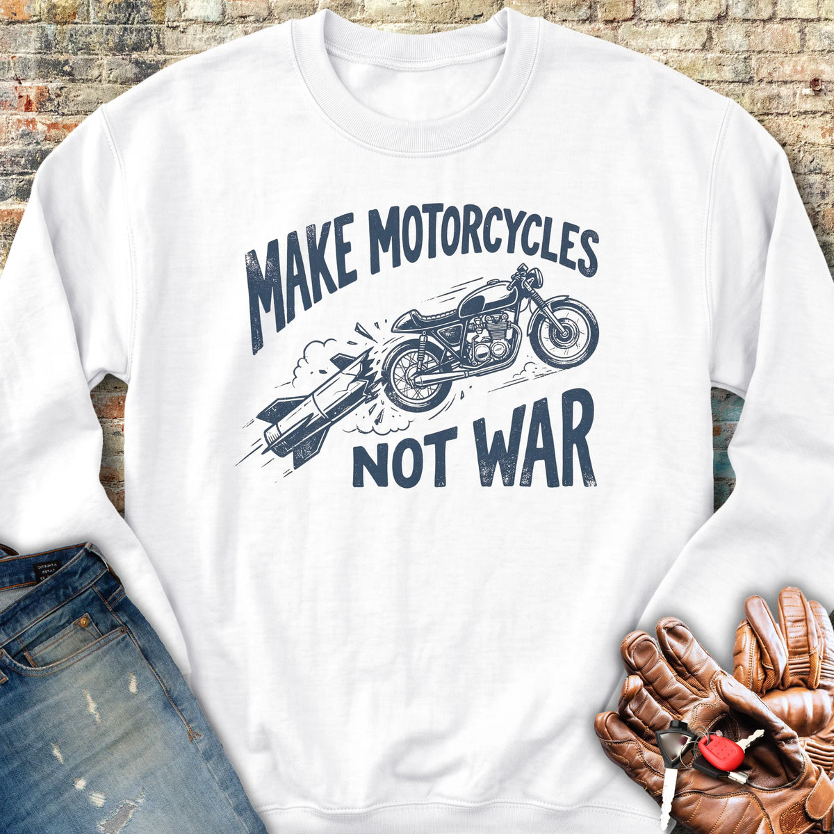 Motorcycles Not War Sweatshirt - White