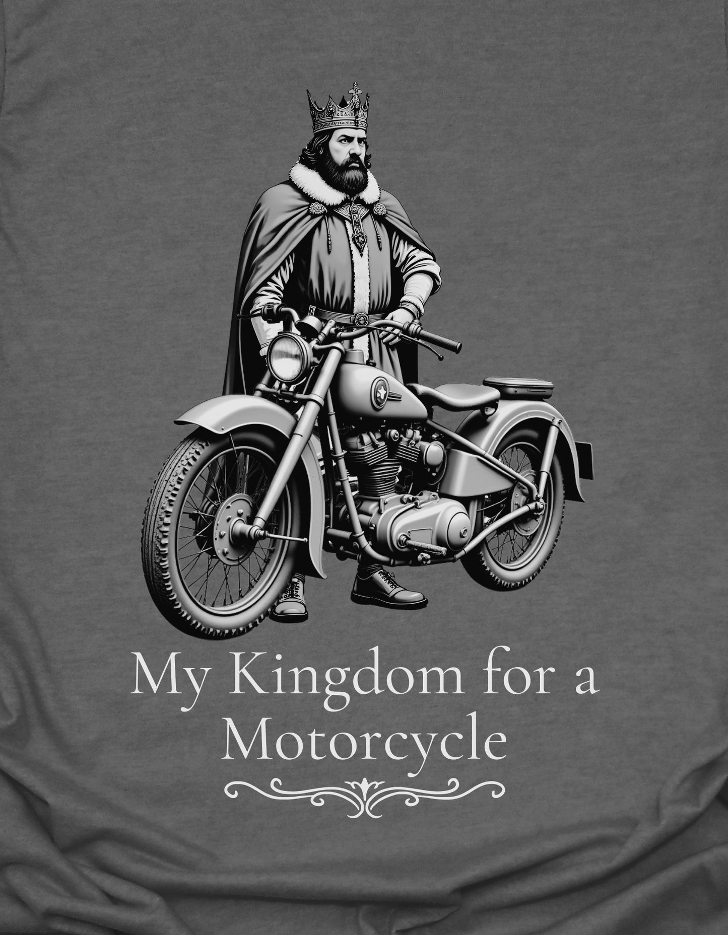 My Kingdom for a Motorcycle