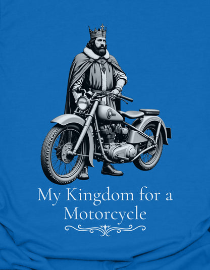 My Kingdom for a Motorcycle