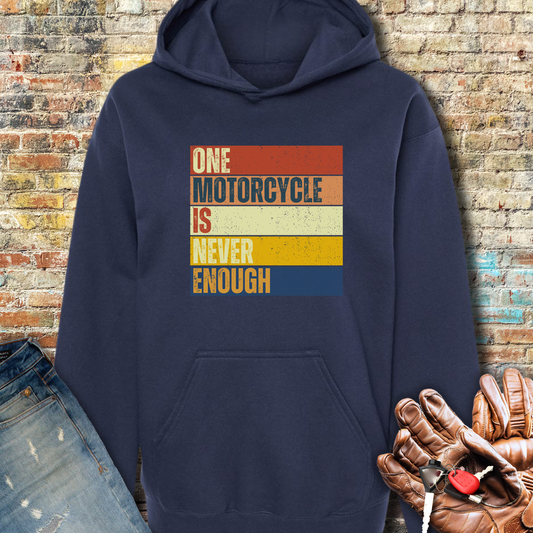 One Motorcycle Is Never Enough Hoodie - Navy
