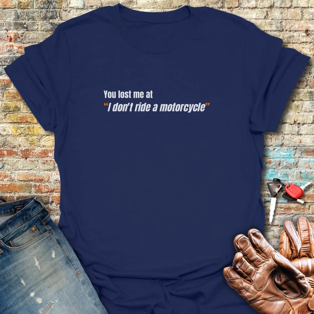 You Lost Me T-Shirt - Navy
