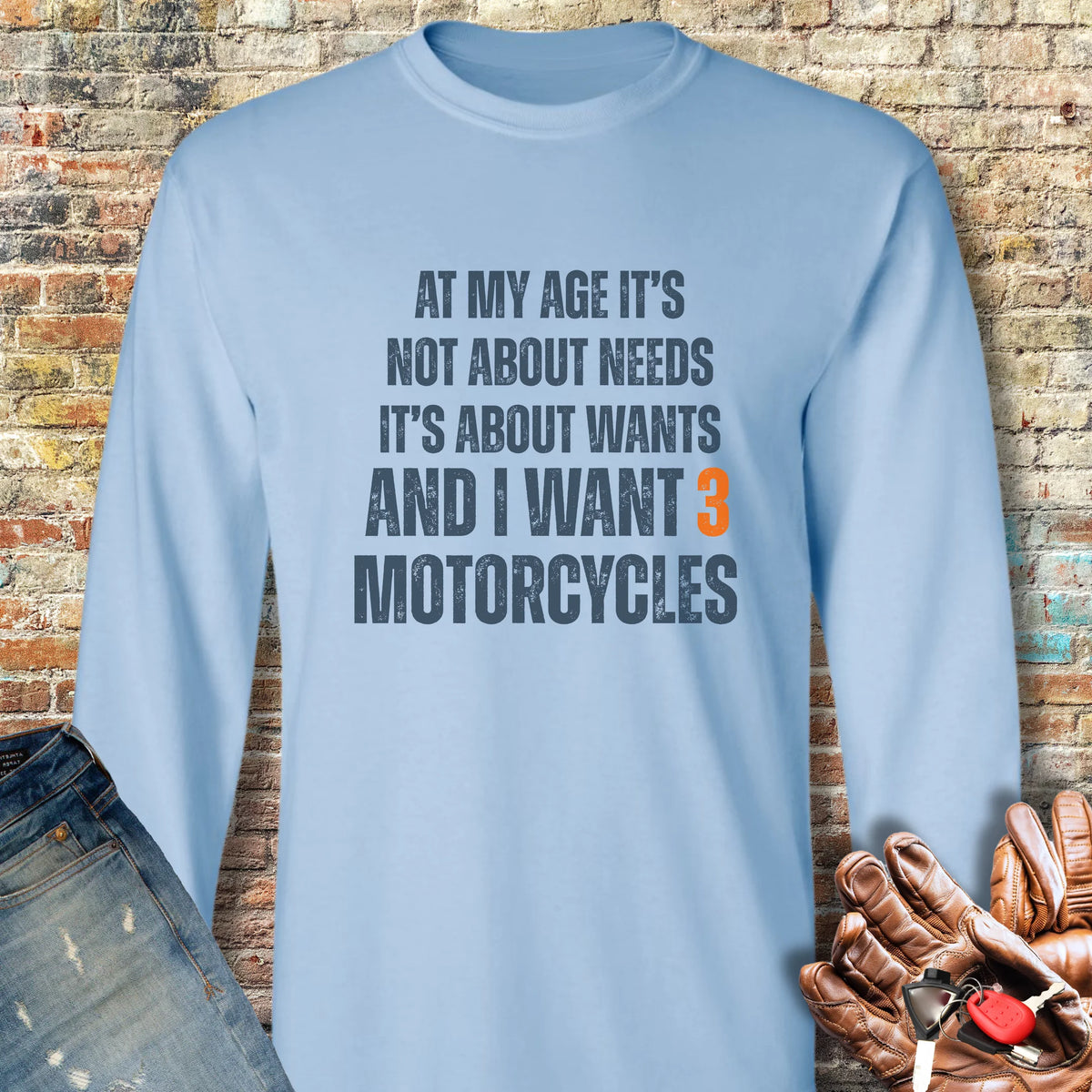 Needs Long Sleeve T-Shirt - Light Blue