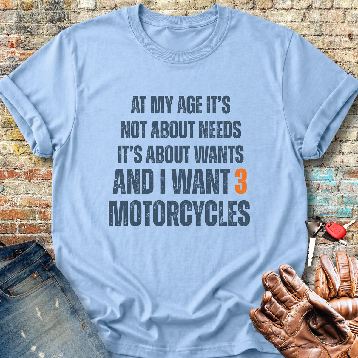 Needs Classic T-Shirt - Light Blue