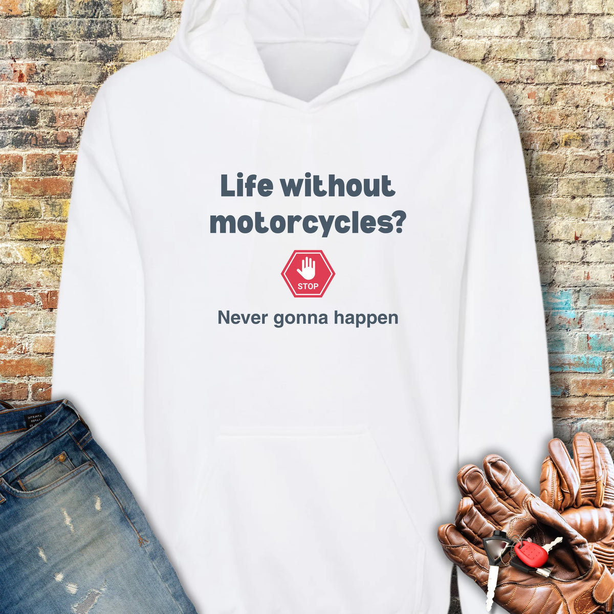 Never Gonna Happen Hoodie - White