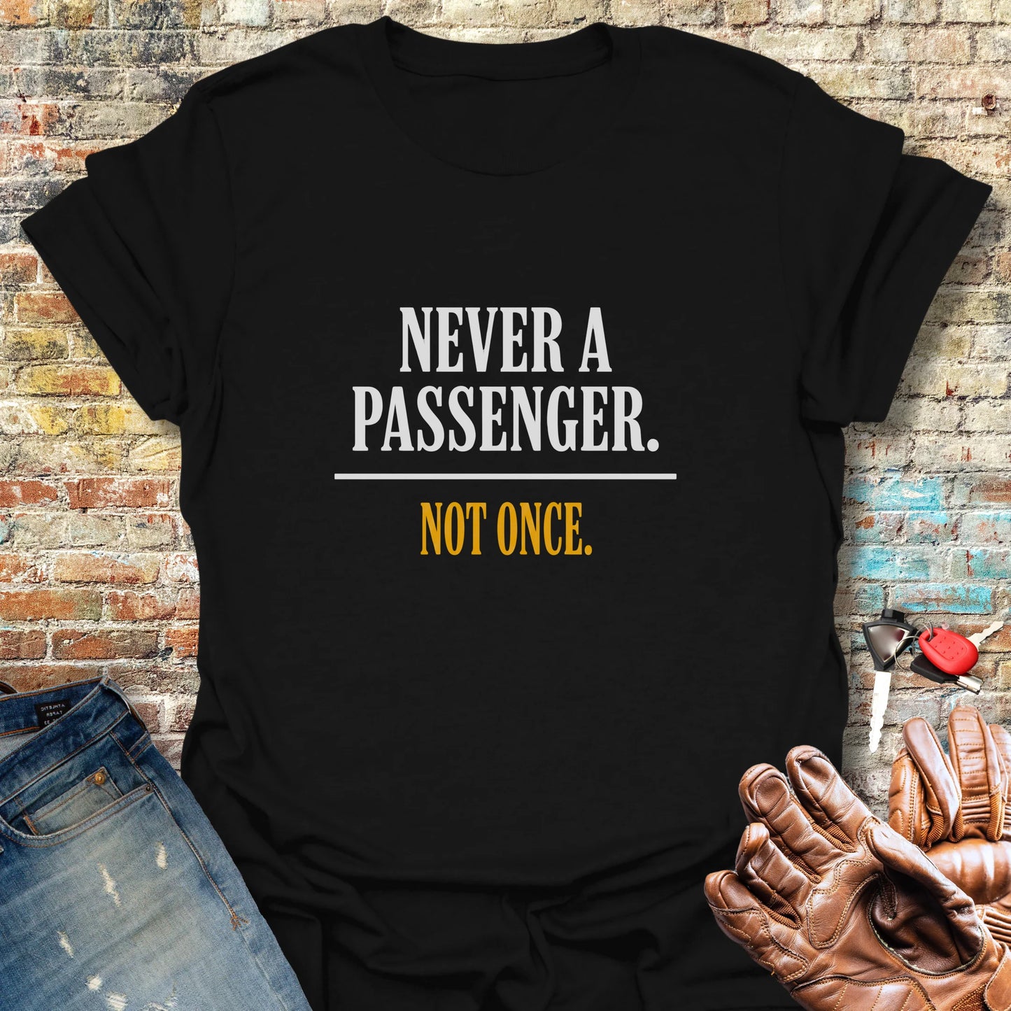 Never a Passenger T-Shirt - Black