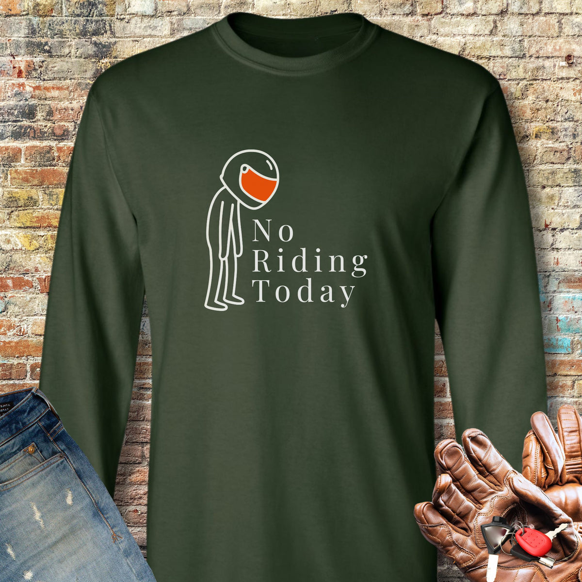 No Riding Long Sleeve T-Shirt - Forest Green